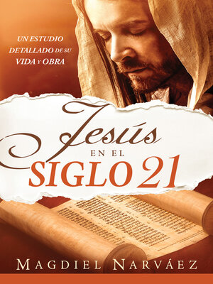 cover image of Jesús en el siglo 21 / Jesus in the 21st Century